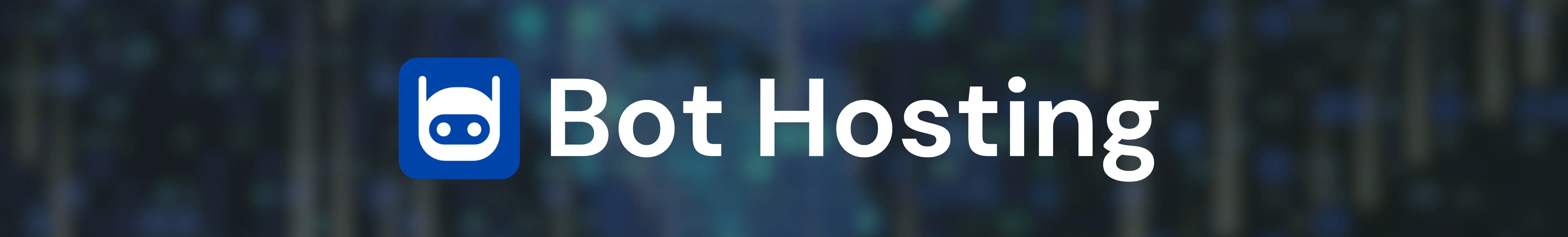 Bot Hosting